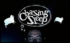 Chasing Sleep