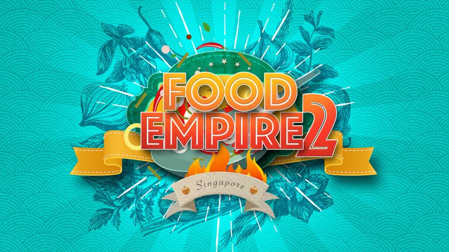 Food Empire Season 2 – Title Page